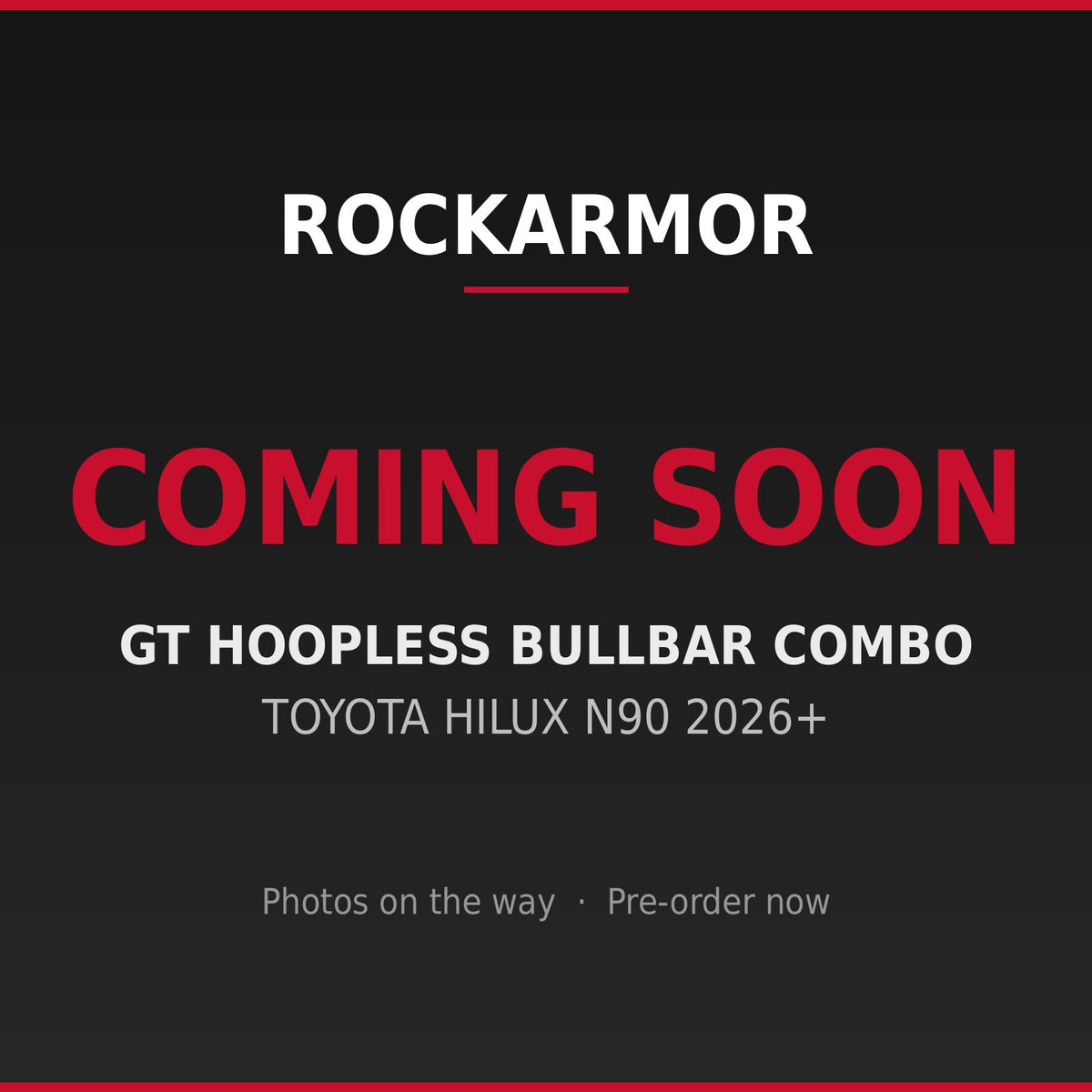 Rockarmor Gt Steel Hoopless Bullbar Combo Pack - Toyota Hilux N90 2026+ - coming soon